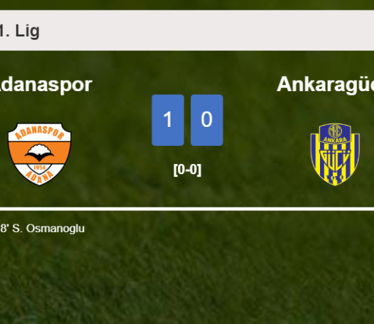 Adanaspor prevails over Ankaragücü 1-0 with a late and unfortunate own goal from S. Osmanoglu