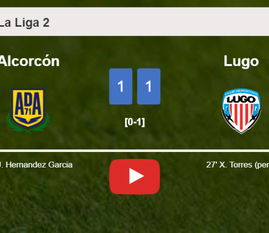 Alcorcón and Lugo draw 1-1 on Friday. HIGHLIGHTS