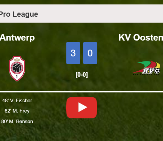 Antwerp tops KV Oostende 3-0. HIGHLIGHTS