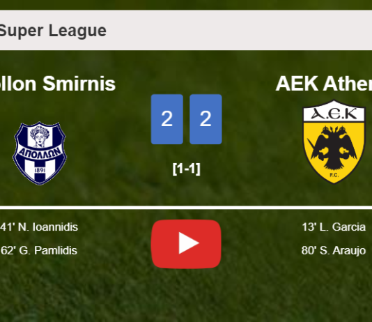 Apollon Smirnis and AEK Athens draw 2-2 on Saturday. HIGHLIGHTS