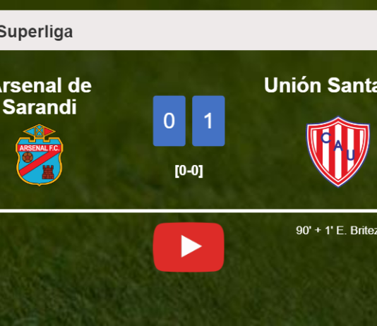 Unión Santa Fe prevails over Arsenal de Sarandi 1-0 with a late goal scored by E. Britez. HIGHLIGHTS