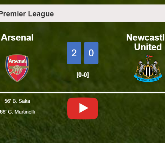 Arsenal surprises Newcastle United with a 2-0 win. HIGHLIGHTS