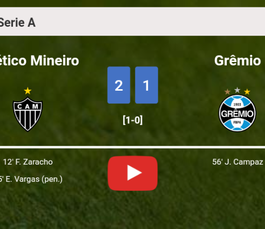 Atlético Mineiro defeats Grêmio 2-1. HIGHLIGHTS