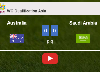 Australia draws 0-0 with Saudi Arabia on Thursday. HIGHLIGHTS