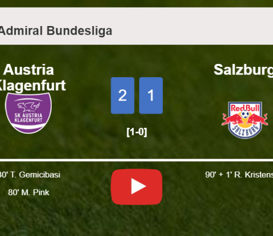 Austria Klagenfurt steals a 2-1 win against Salzburg. HIGHLIGHTS