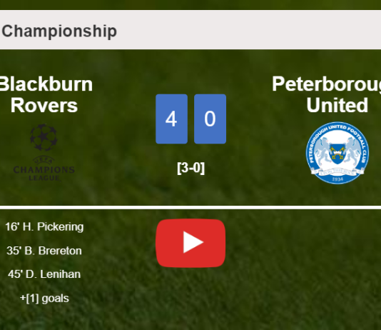 Blackburn Rovers estinguishes Peterborough United 4-0 after playing a fantastic match. HIGHLIGHTS