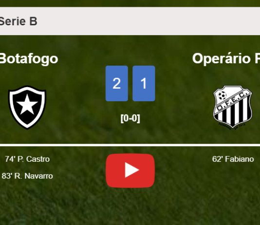 Botafogo recovers a 0-1 deficit to best Operário PR 2-1. HIGHLIGHTS