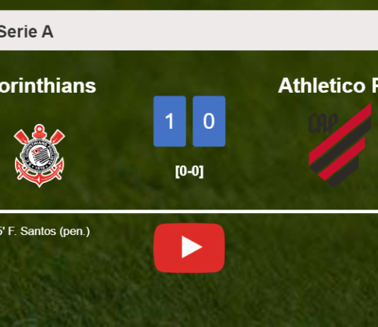 Corinthians overcomes Athletico PR 1-0 with a goal scored by F. Santos. HIGHLIGHTS
