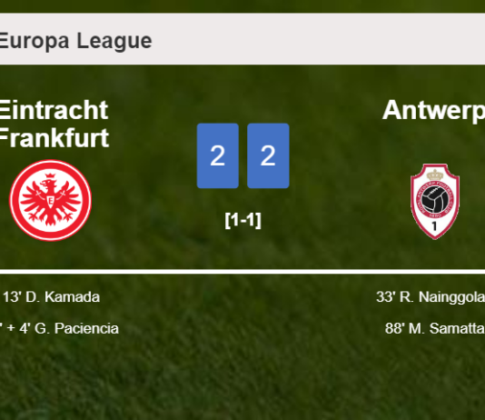 Eintracht Frankfurt and Antwerp draw 2-2 on Thursday