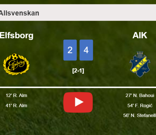AIK overcomes Elfsborg after recovering from a 2-1 deficit. HIGHLIGHTS