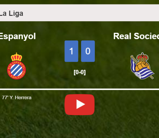 Espanyol tops Real Sociedad 1-0 with a goal scored by Y. Herrera. HIGHLIGHTS