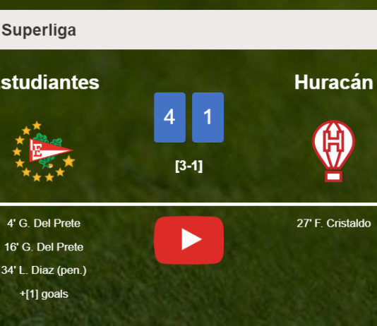 Estudiantes destroys Huracán 4-1 showing huge dominance. HIGHLIGHTS