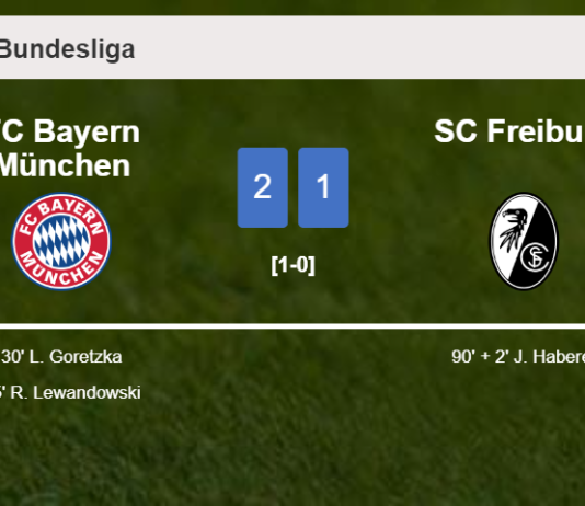 FC Bayern München grabs a 2-1 win against SC Freiburg