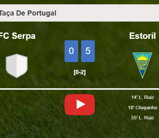 Estoril defeats FC Serpa 5-0 after playing a incredible match. HIGHLIGHTS