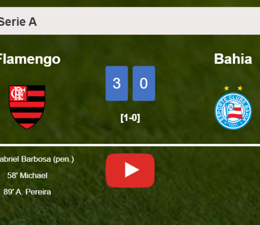 Flamengo defeats Bahia 3-0. HIGHLIGHTS