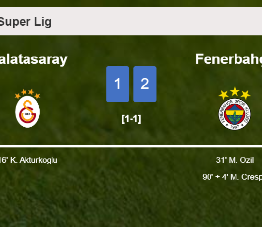 Fenerbahçe recovers a 0-1 deficit to overcome Galatasaray 2-1