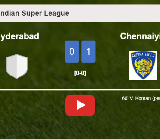 Chennaiyin prevails over Hyderabad 1-0 with a goal scored by V. Koman. HIGHLIGHTS