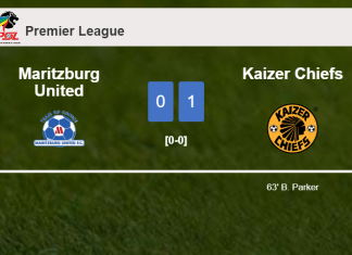 Kaizer Chiefs beats Maritzburg United 1-0 with a goal scored by B. Parker