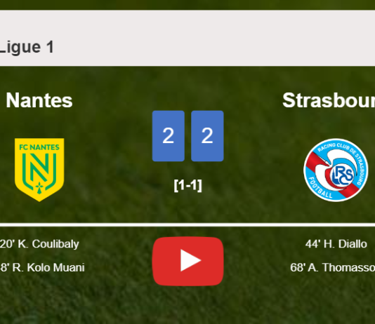 Nantes and Strasbourg draw 2-2 on Sunday. HIGHLIGHTS
