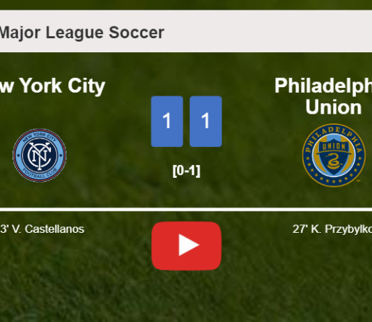 New York City and Philadelphia Union draw 1-1 on Sunday. HIGHLIGHTS