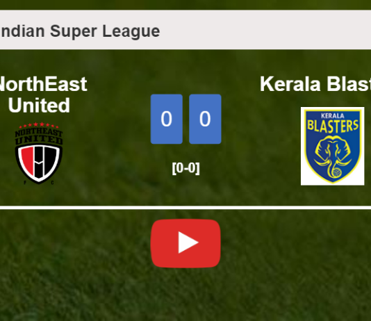 NorthEast United draws 0-0 with Kerala Blasters on Thursday. HIGHLIGHTS