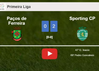 Sporting CP conquers Paços de Ferreira 2-0 on Sunday. HIGHLIGHTS