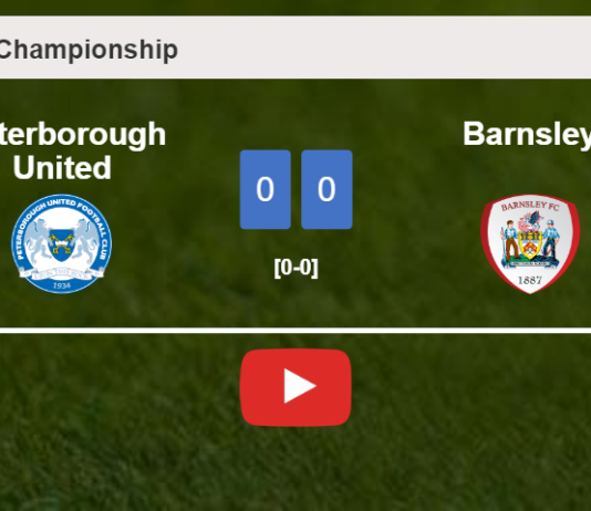 Peterborough United draws 0-0 with Barnsley on Saturday. HIGHLIGHTS