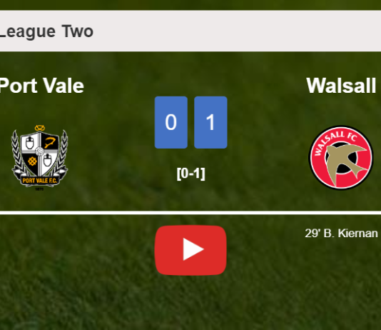 Walsall beats Port Vale 1-0 with a goal scored by B. Kiernan. HIGHLIGHTS