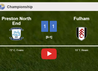 Preston North End and Fulham draw 1-1 on Saturday. HIGHLIGHTS
