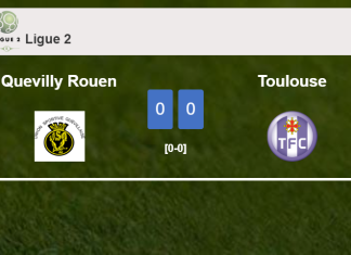Quevilly Rouen stops Toulouse with a 0-0 draw