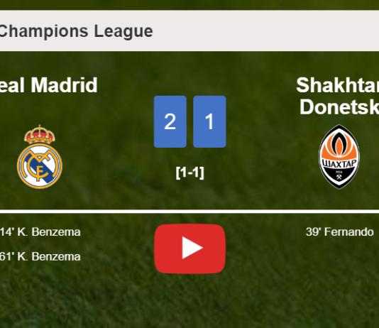 Real Madrid prevails over Shakhtar Donetsk 2-1 with K. Benzema scoring 2 goals. HIGHLIGHTS