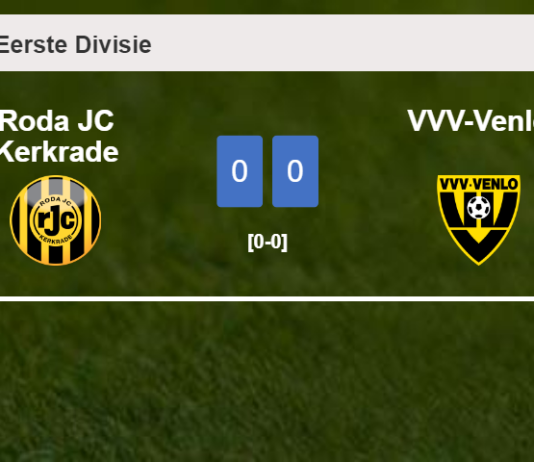 Roda JC Kerkrade draws 0-0 with VVV-Venlo on Friday