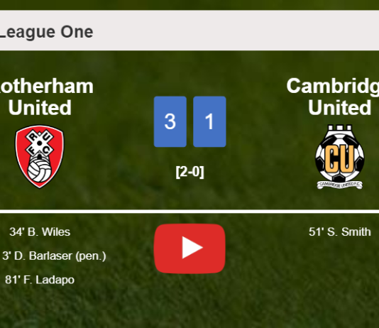 Rotherham United overcomes Cambridge United 3-1. HIGHLIGHTS