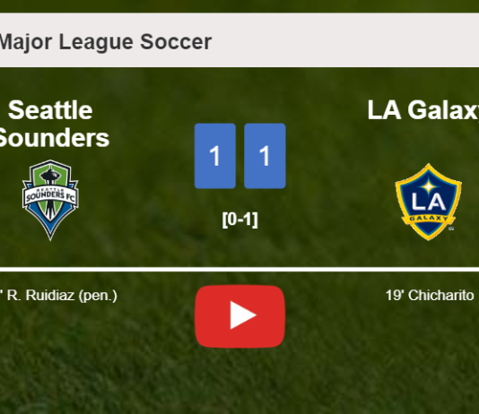 Seattle Sounders and LA Galaxy draw 1-1 on Tuesday. HIGHLIGHTS