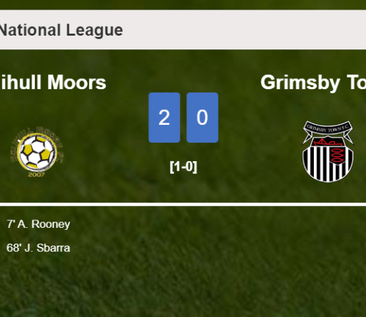 Solihull Moors defeats Grimsby Town 2-0 on Tuesday