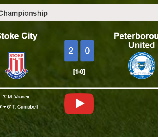 Stoke City surprises Peterborough United with a 2-0 win. HIGHLIGHTS