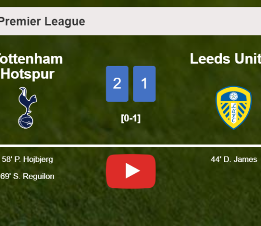 Tottenham Hotspur recovers a 0-1 deficit to conquer Leeds United 2-1. HIGHLIGHTS