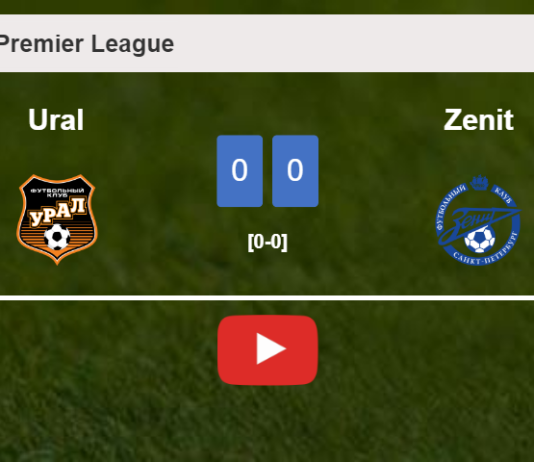 Ural stops Zenit with a 0-0 draw. HIGHLIGHTS