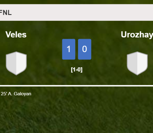 Veles tops Urozhay 1-0 with a goal scored by A. Galoyan