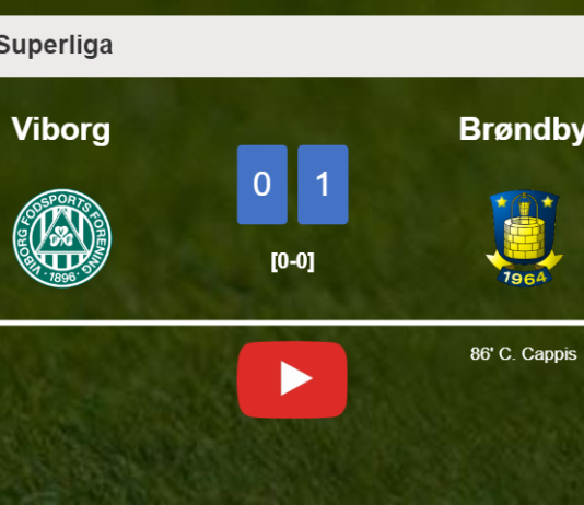 Brøndby beats Viborg 1-0 with a late goal scored by C. Cappis. HIGHLIGHTS