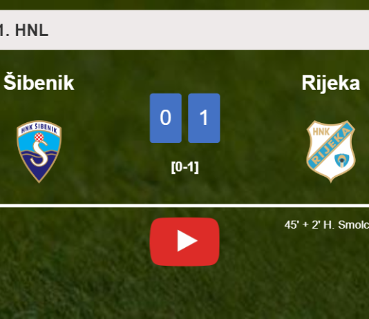 Rijeka beats Šibenik 1-0 with a goal scored by H. Smolcic. HIGHLIGHTS