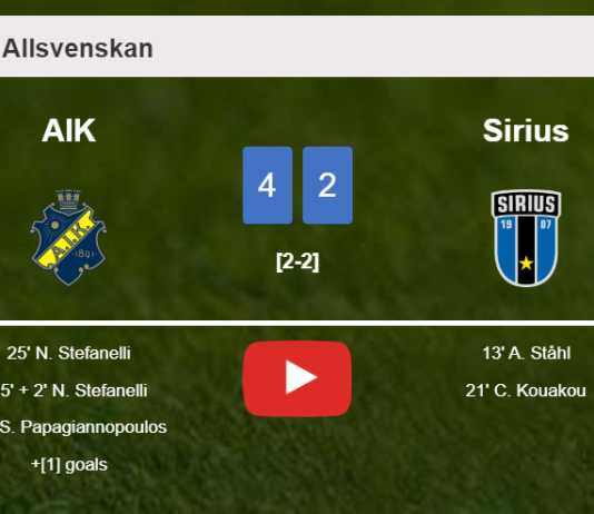 AIK tops Sirius after recovering from a 0-2 deficit. HIGHLIGHTS
