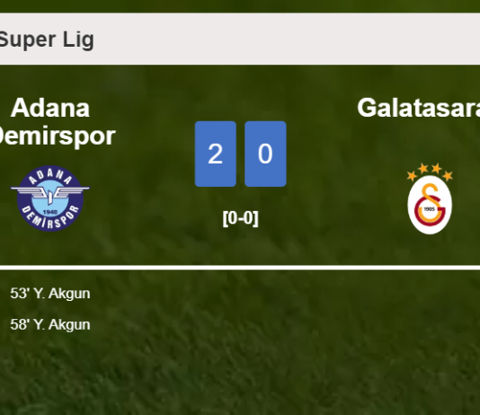 Y. Akgun scores a double to give a 2-0 win to Adana Demirspor over Galatasaray