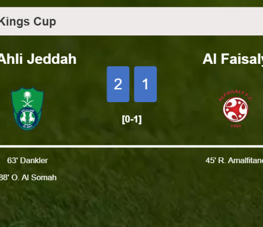 Al Ahli Jeddah recovers a 0-1 deficit to best Al Faisaly 2-1