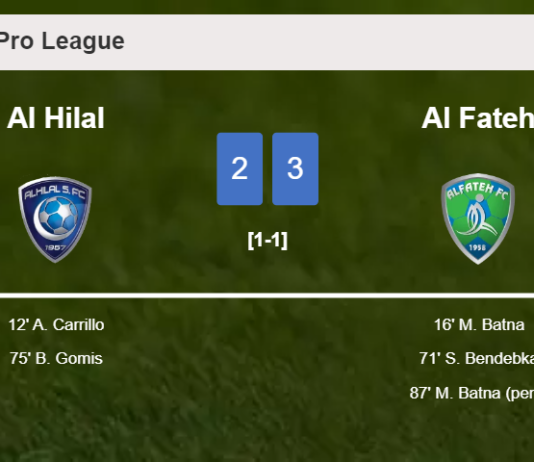 Al Fateh beats Al Hilal 3-2 with 2 goals from M. Batna