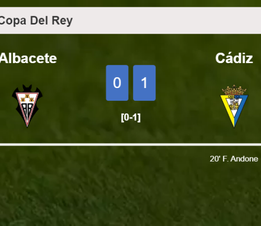 Cádiz defeats Albacete 1-0 with a goal scored by F. Andone