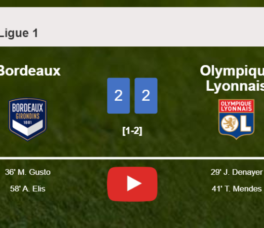 Bordeaux and Olympique Lyonnais draw 2-2 on Sunday. HIGHLIGHTS