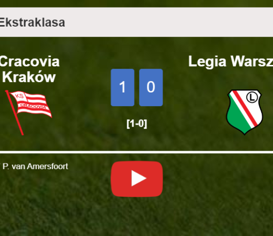 Cracovia Kraków beats Legia Warszawa 1-0 with a goal scored by P. van. HIGHLIGHTS