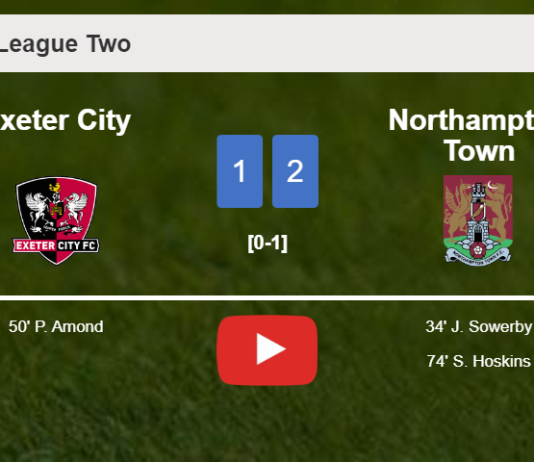 Northampton Town beats Exeter City 2-1. HIGHLIGHTS