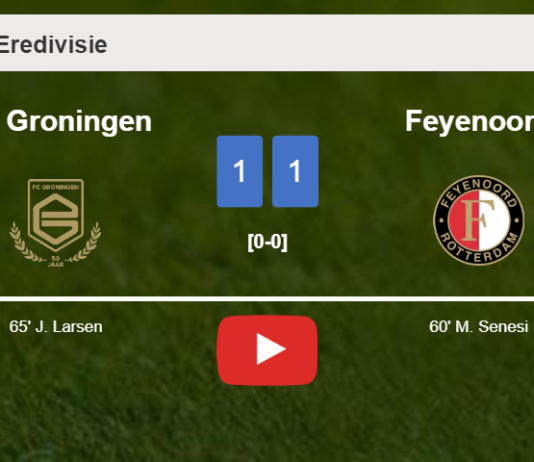 FC Groningen and Feyenoord draw 1-1 on Sunday. HIGHLIGHTS